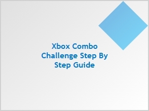 Xbox Combo Challenge Step by Step Guide